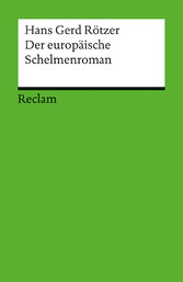 Der europäische Schelmenroman