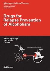 Drugs for Relapse Prevention of Alcoholism