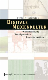 Digitale Medienkultur