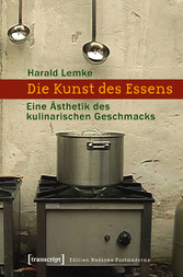 Die Kunst des Essens