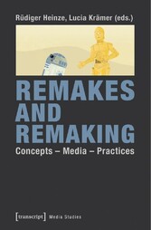 Remakes and Remaking