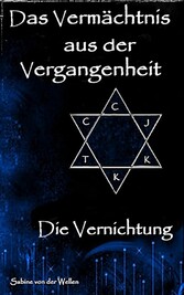 Das Vermächtnis aus der Vergangenheit