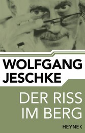 Der Riss im Berg