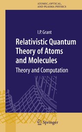 Relativistic Quantum Theory of Atoms and Molecules