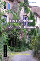 Ein Hauch von Tod und Thymian