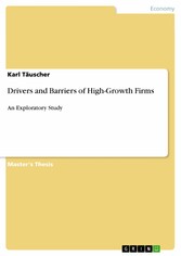 Drivers and Barriers of High-Growth Firms