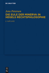 Die Eule der Minerva in Hegels Rechtsphilosophie