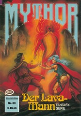 Mythor 89: Der Lava-Mann