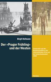 Der »Prager Frühling' und der Westen