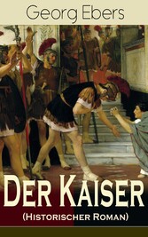 Der Kaiser (Historischer Roman)