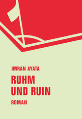 Ruhm und Ruin