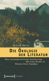 Die Ökologie der Literatur