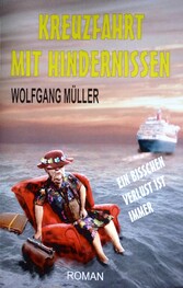 Kreuzfahrt mit Hindernissen