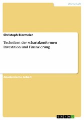 Techniken der schariakonformen Investition und Finanzierung