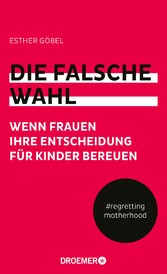 Die falsche Wahl