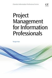 Project Management for Information Professionals