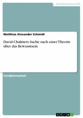 David Chalmers Suche nach einer Theorie über das Bewusstsein