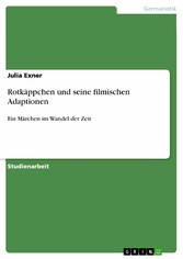 Rotkäppchen und seine filmischen Adaptionen