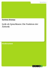 Lyrik als Sprachkunst. Die Funktion der Ästhetik