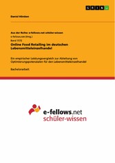 Online Food Retailing im deutschen Lebensmitteleinzelhandel