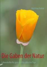 Die Gaben der Natur