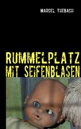 Rummelplatz mit Seifenblasen