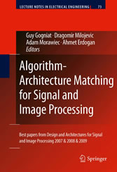 Algorithm-Architecture Matching for Signal and Image Processing