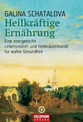 Heilkräftige Ernährung