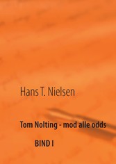 Tom Nolting - mod alle odds