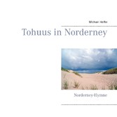 Tohuus in Norderney