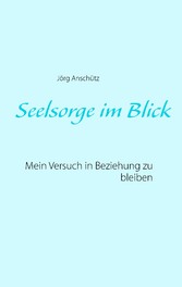 Seelsorge im Blick