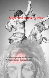 Siegfried muss sterben