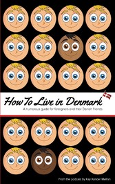 How to Live in Denmark