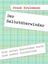 Der Selbstüberwinder