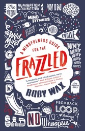 Mindfulness Guide for the Frazzled