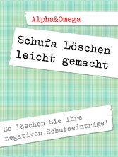 Schufa Löschen leicht gemacht