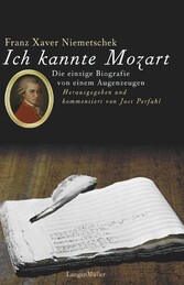 Ich kannte Mozart