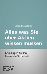 Alles was Sie über Aktien wissen müssen