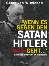 Wenn es gegen den Satan Hitler geht ...