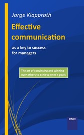 Effective communication as a key to success for managers