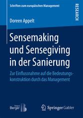 Sensemaking und Sensegiving in der Sanierung