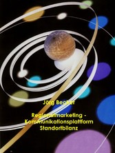 Regionalmarketing - Kommunikationsplattform Standortbilanz