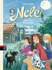 Nele und die Mutprobe