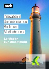 Innovation in Unternehmen der Buch- und Medienbranche