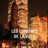 Les lumières de la ville