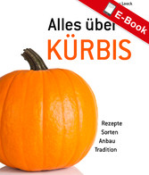 Alles über Kürbis