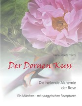 Der Dornen Kuss