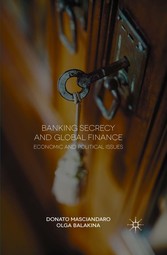 Banking Secrecy and Global Finance