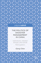 The Politics of Disaster Management in China