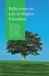 Reflections on Life in Higher Education